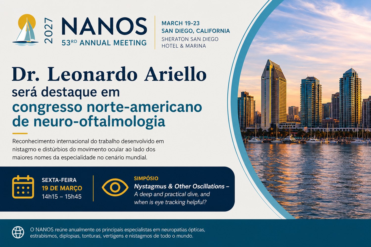 Dr. Leonardo Ariello será destaque no NANOS 2027
